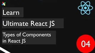 04. Functional and Class Components | 