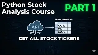 How to Get a List of  Stocks on an Exchange || Stock Analysis with Python Part 1