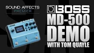 Boss MD-500 vs Strymon Mobius Comparison Demo with Tom Quayle