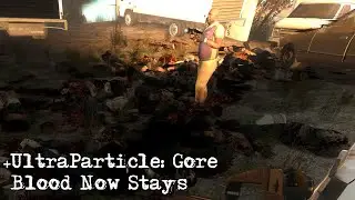Left 4 Dead 2 - +Ultra Particle: Gore Xtended Mod