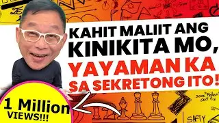 Kahit Maliit ang Kinikita mo, Yayaman ka sa Sikretong ito