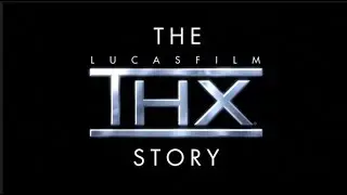 The THX Story Featurette