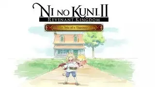 Ni No Kuni 2 A Tale of Timeless Tome DLC Gameplay Walkthrough Guide