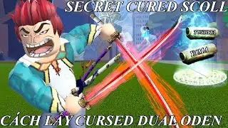 CÁCH LÀM NHIỆM VỤ BÍ ẨN LẤY SONG KIẾM CURSED DUAL CỦA ODEN | BLOX FRUIT