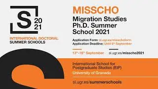 MISSCHO - Migration Studies Ph.D. Summer School 2021