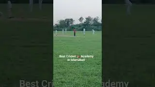 Best Cricket Academy in Islamabad #youtube #youtubeshorts #ytshorts