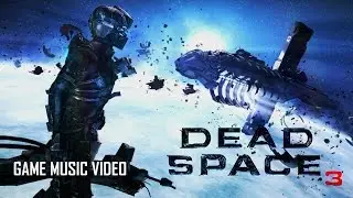 Dead Space 3 - Bad Moon Rising (Game Music Video)