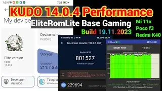 MIUI KUDO 14.0.4 GAMING PERFORMANCE ROM ANTUTU SCORE 801000+ For Poco F3 Mi 11x Redmi K40 90fps PUBG