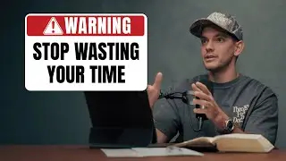 How to Redeem Your Time as a Christian | Ephesians 