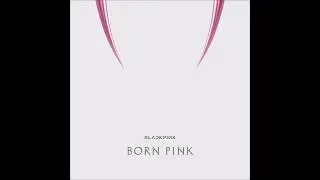 BLACKPINK (블랙핑크) - The Happiest Girl [MP3 Audio] [BORN PINK]