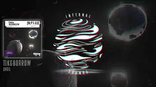 Tik&Borrow - Avril (INFLUX080)