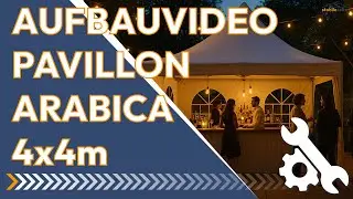Aufbauvideo Arabica 4x4m