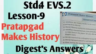 Std.4 EVS. 2 Lesson.9 Pratapgad Makes History Digest's Answers Maharashtra Board  