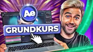 After Effects für Anfänger | Grundkurs