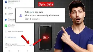Auto Sync App Data On or Off? Correct use of phone battery and data | Hindi