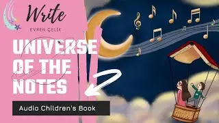 Universe Of The Notes [Audio Children's Book]