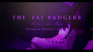 THE FAT BADGERS - IL FAUT DES CLAPS (Leopard DaVinci remix)