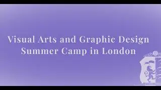 Graphic Design & Visual Arts Experience in London | Bucksmore Education | Academic Summer Courses