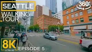 Virtual Walking Tour in Seattle - Exploring the Streets of Emerald City in 8K 360° VR - Part 5