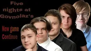 Главное меню - "Five nights at Govnolaz's"
