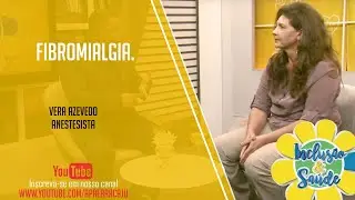 FIBROMIALGIA - DOR CRÔNICA GENERALIZADA - HÁ CURA? TRATAMENTO?