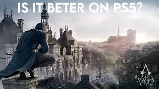 Playing Assassin's Creed: Unity on a PS5 in 2021