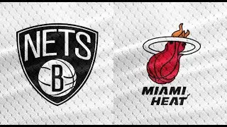 Miami Heat vs Brooklyn Nets