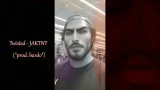 Twisted - JAKTNT (Prod. Bardo)