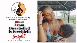 After A Dissatisfying Hospital Birth, Holistic Doula Lorena Graham Has a Free, Unassisted HomeBirth