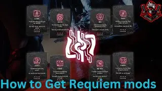 How to Get Requiem Mods And Requiem Relics Warframe