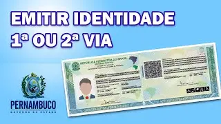 EMITIR IDENTIDADE EM PERNAMBUCO - Como tirar o RG
