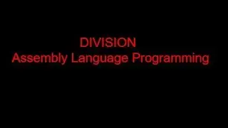 09. DIVISION || Assembly Language Programming || English || emu8086