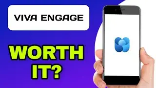 VIVA ENGAGE APP EXPLAINED - IS IT WORTH IT?