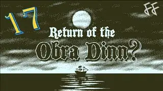 Piecing It Together - Obra Dinn 17