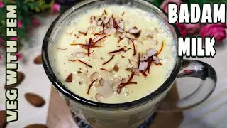 Badam Milk Recipe | Almond Milk | Memory And Energy Booster Drink | Improves Sleep - Veg With Fem