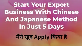 How to Start Import Export Business with Full Case Study 