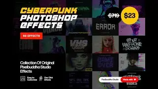 Cyberpunk Photoshop Effects Bundle Download