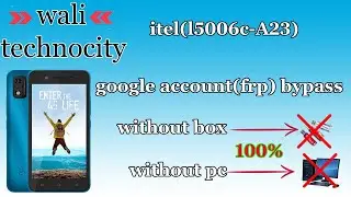itel l5006c a23 pro frp bypass without PC | itel l5006c frp bypass