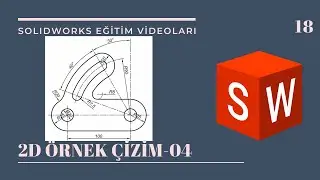 18-SOLIDWORKS TUTORIALS 2D - 2D ÖRNEK ÇİZİMLER-04