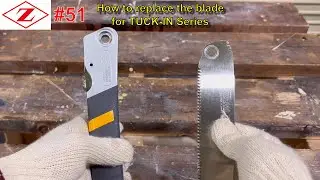 【Replacement】 How to replace the blades for TUCK IN Series 2024/10/10 #51