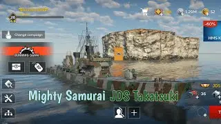 The Mighty Samurai || JDS Takatsuki (DD-164) War Thunder Mobile