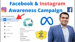 How to create Facebook and Instagram Awareness Campaign from Meta ads manager | Step by Step
