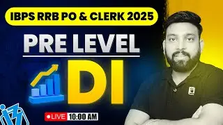 IBPS RRB PO & Clerk 2025 📊 Pre Level DI Practice 🧮 Complete Data Interpretation 💹 शॉर्टकट + ट्रिक्स