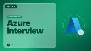 Azure Interview Part 1 Questions and Answers (Beginner to Advanced) – Land Your Dream Azure Job