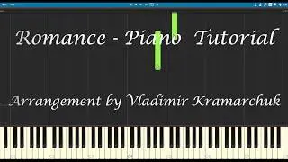 Romance - [INTERMEDIATE] - Piano Tutorial (SYNTHESIA)