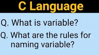 Variable in C Programming in Hindi | What is variable? | and its types , its Rules | C language