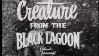 Creature from the Black Lagoon trailer montage