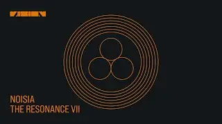 Noisia - The Resonance VII (Full Album) | 