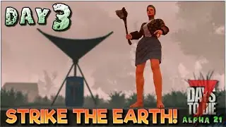 Day 3: Bunker Base Beginnings - 7 Days To Die Alpha 21 Co-Op