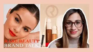 Rare Beauty // BRAND TALK